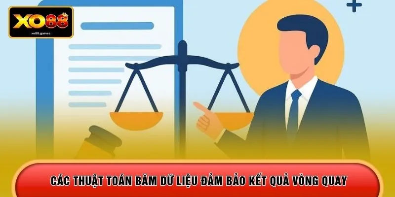 Các thuật toán băm dữ liệu đảm bảo kết quả vòng quay